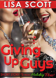Giving Up Guys