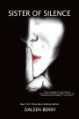Sister of Silence: A Memoir