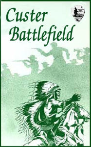 Title: Custer Battlefield, Author: Handbook 1 GPO