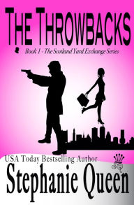 Title: The Throwbacks, Author: Stephanie Queen