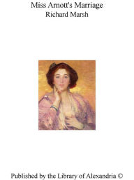 Miss Arnott's Marriage