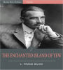 The Enchanted Island of Yew (Illustrated)