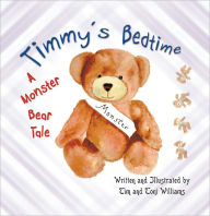 Timmy’s Bedtime: A Monster Bear Tale