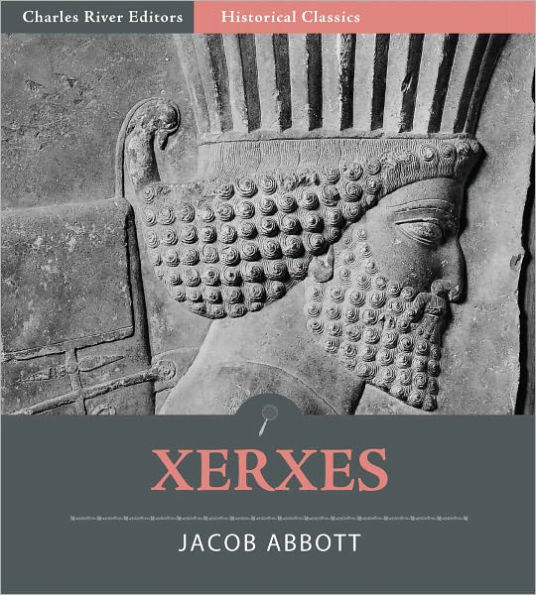 Xerxes (Illustrated)