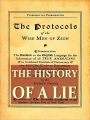 The History of a Lie “The Protocols of the Wise Men of Zion” A Study [Illustrated]