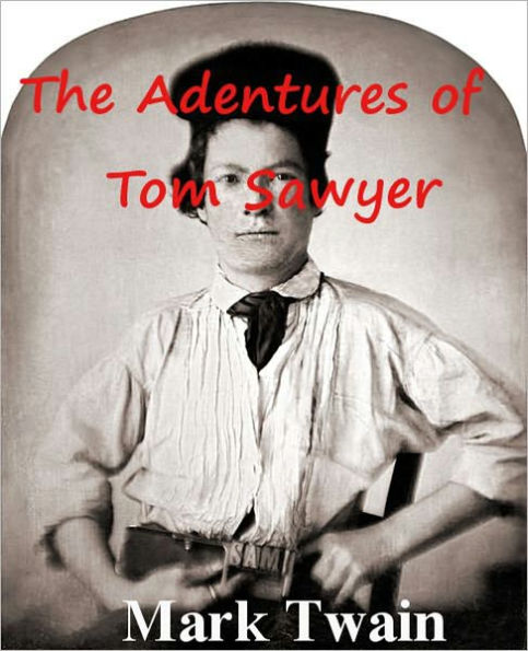 The Adventures of Tom Sawyer