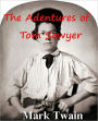 The Adventures of Tom Sawyer
