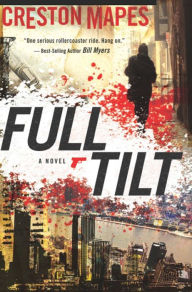 Full Tilt: A Christian Fiction Suspense Thriller