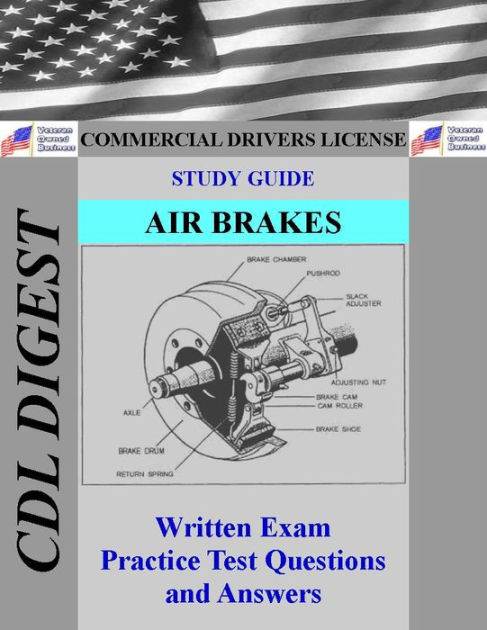 CDL Practice Test Study Guide: Air Brakes By CDL Digest | NOOK Book ...