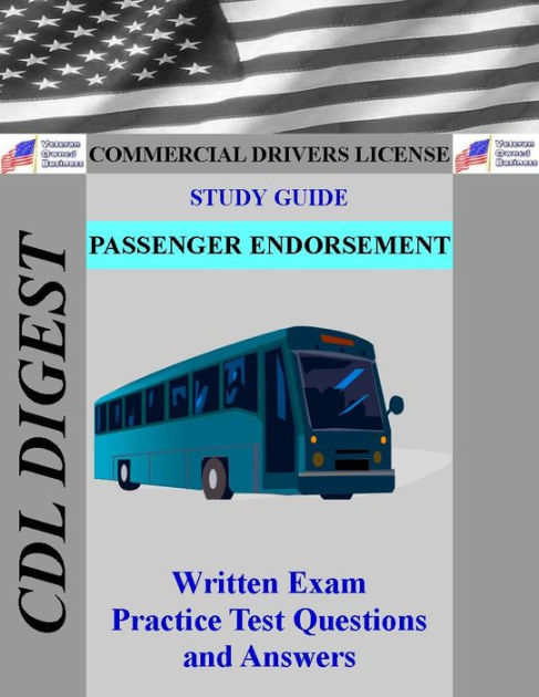 CDL Practice Test Study Guide: Passenger Endorsement By CDL Digest ...