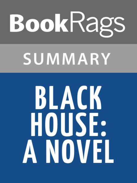 Black House: A Novel by Stephen King l Summary & Study Guide