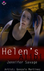Title: Helen's Alibi, Author: Jennifer Savage