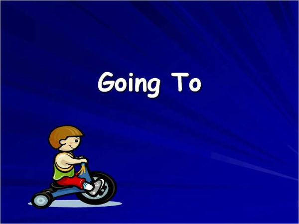 Going To