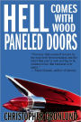 Hell Comes With Wood Paneled Doors