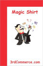 Magic Shirt