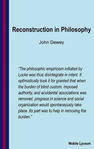 Reconstruction in Philosophy