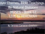 MOSES - LIVE to YEHOWAH - Book 12 - Key Themes And Bible Teachings By Natural Divisions