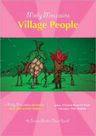 Title: Molly Moccasins -- Village People, Author: Victoria Ryan O'Toole