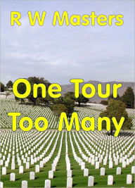 Title: One Tour Too Many, Author: R W Masters