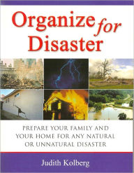 Organize for Disaster