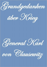 Grundgedanken über Krieg