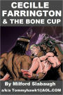 Cecille Farrington and the Bone Cup