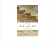 The Nehemiah Diet