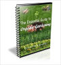 “The Essential Guide to Organic Gardening”: The Ultinate Organic Gardening Guide!