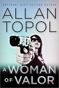 Title: A Woman of Valor, Author: Allan Topol