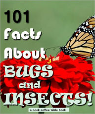Title: 101 Facts About Bugs and Insects, Author: Robert Jenson