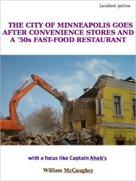 The city of Minneapolis goes after convenience stores and a 50s-style drive-in restaurant