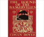 The Hound Of The Baskervilles: A Mystery/Detective Classic By Arthur Conan Doyle!