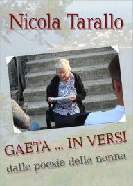 Title: Gaeta....In Versi, Author: Nicola Tarallo