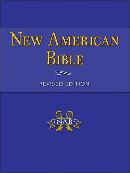 Bible - New American Bible, Revised Edition 2011 - NABRE - NAB