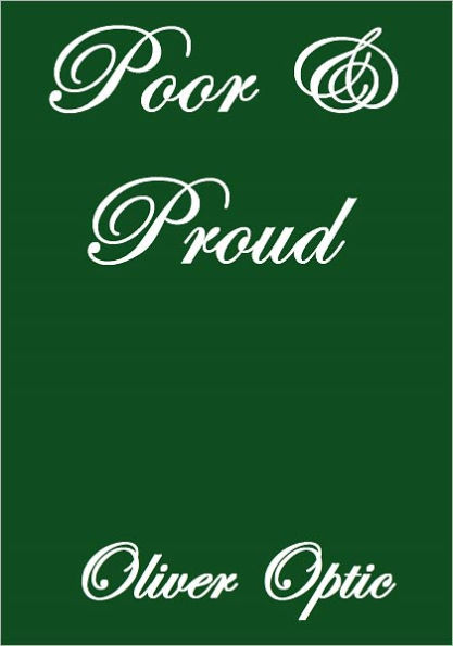 POOR AND PROUD
