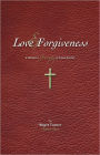 Love & Forgiveness