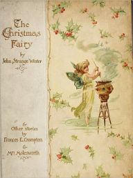 Title: The Christmas Fairy and Other Stories, Author: John Strange Winters