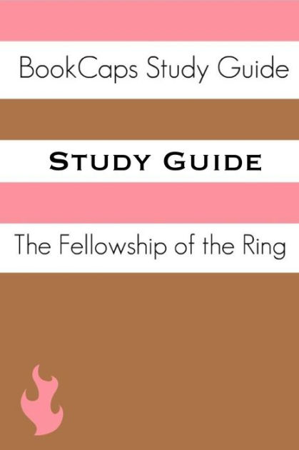 Study Guide: The Fellowship of the Ring Workbook