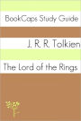 Study Guide - The Lord of the Rings Series (A BookCaps Study Guide)