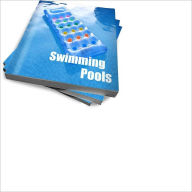 Title: Things To Know About Swimming Pools General Guide, Author: Larry C. Ellerbe
