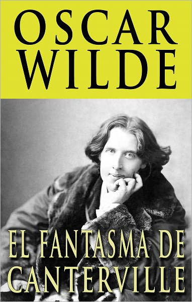 El Fantasma De Canterville By Oscar Wilde | Paperback | Barnes & Noble