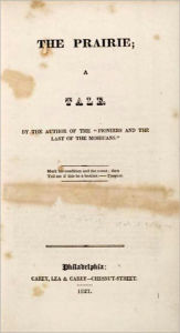 Title: The Prairie: Leatherstocking Tales #5 by James Fenimore Cooper (Full Version), Author: James Cooper