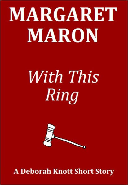 With This Ring: A Deborah Knott Short Story