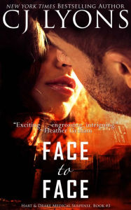 Face to Face: Hart and Drake Medical Suspense, Book #3