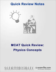 Title: MCAT Quick Review: Physics Concepts, Author: Sharma