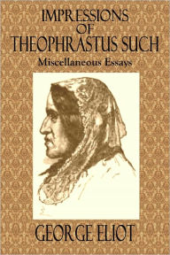 the essays of george eliot the essays of george eliot