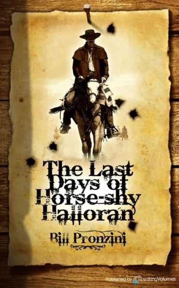 The Last Days of Horse-Shy Halloran