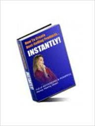 Title: How to create best-selling products instantly AAA+++, Author: Harvey Segal