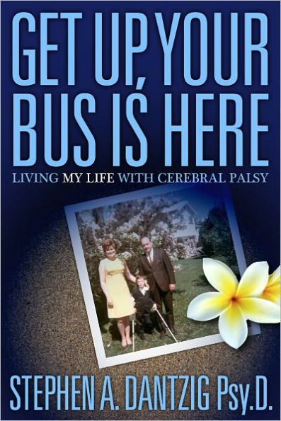 Get Up, Your Bus Is Here: Living MY Life With Cerebral Palsy