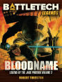 BattleTech Legends: Bloodname (Legend of the Jade Phoenix, Vol 2)
